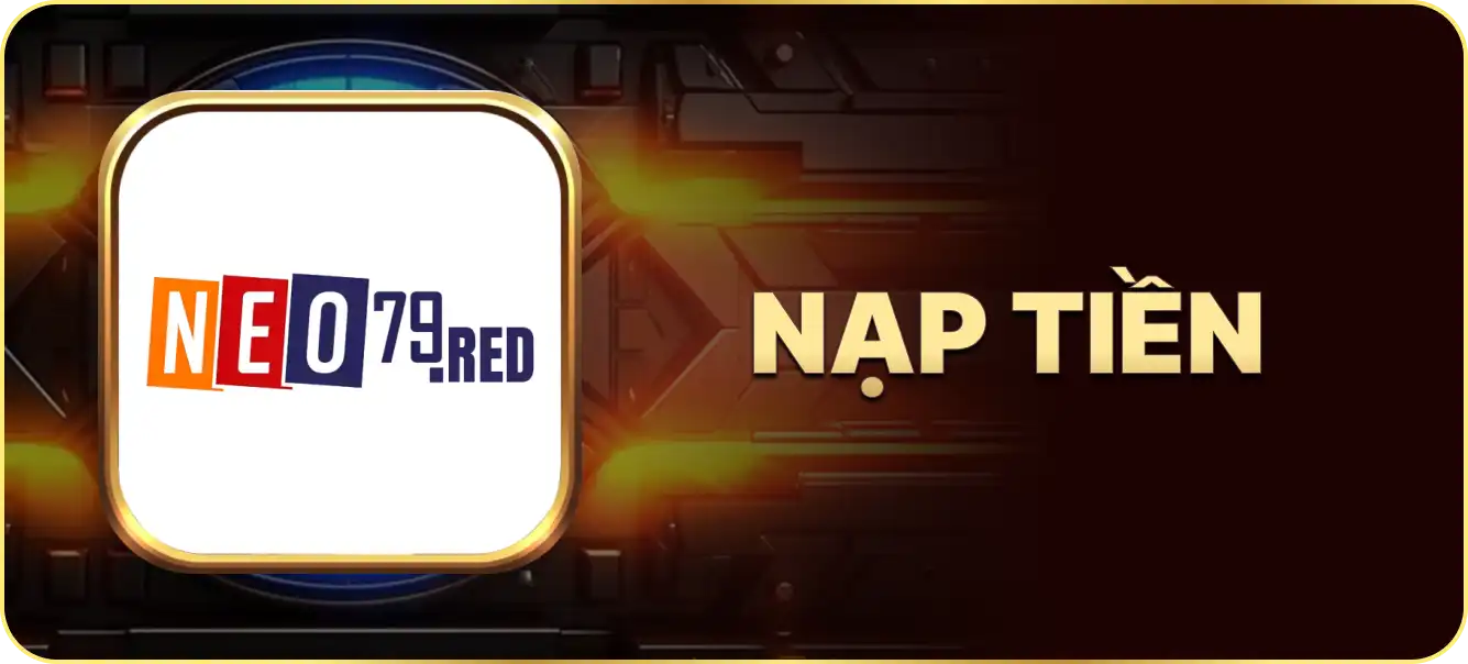 Hướng dẫn nạp tiền Neo79