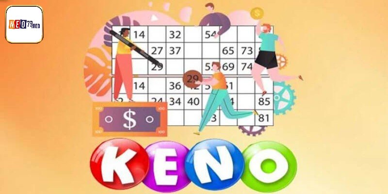 Tổng hợp các cửa cược phổ biến nhất tại Keno