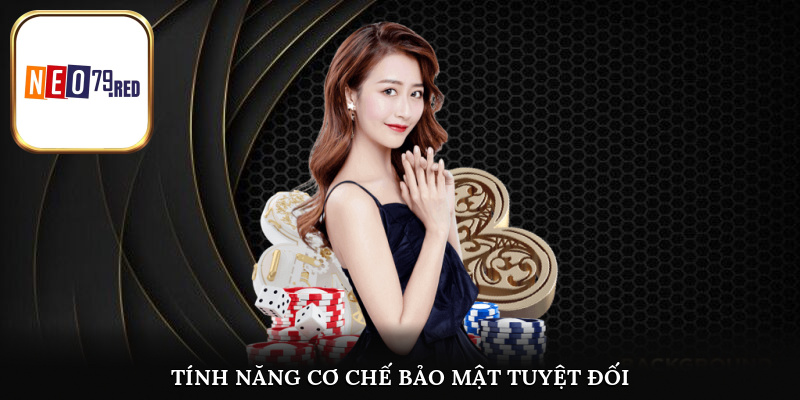 Neo79 áp dụng các cơ chế bảo mật khách hàng tuyệt đối